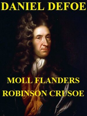cover image of Robinson Crusoe. Moll Flanders.
